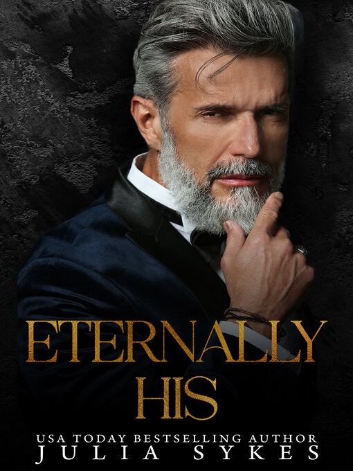 Title details for Eternally His by Julia Sykes - Available